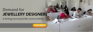 demand for Jewellery Designers designing careers jobs employment training institute